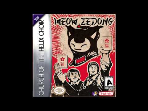 Church Of The Helix Choir - Meow Zedong