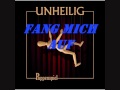 Unheilig - Fang mich auf -