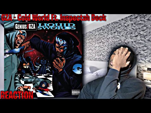 GZA WALKED THIS! GZA - Cold World Ft. Inspectah Deck REACTION | First Time Hearing!