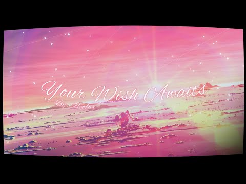 【MV】Your Wish Awaits by Neofar (me) [Geometry Dash 2.2]