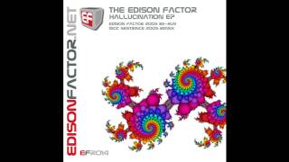 Edison Factor - Hallucination 2005 Re-Rub (Edison Factor Recordings)