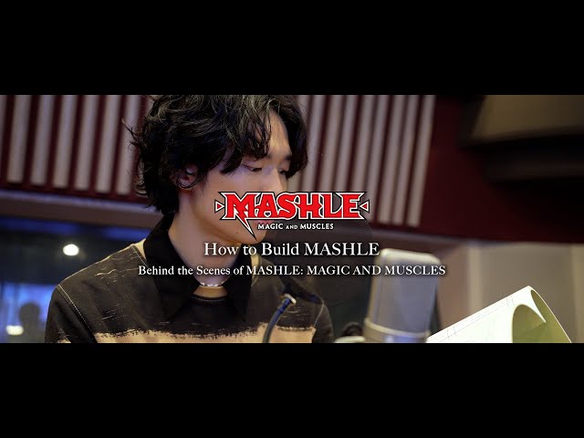 “How to Build MASHLE” EPISODE 4: Reiji Kawashima [Subtitled]