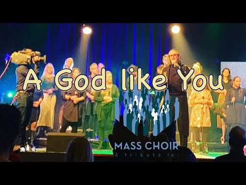 a God like You Mass Choir a Tribute to Kirk Franklin LIVE