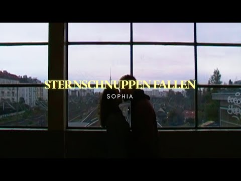 SOPHIA - Sternschnuppen fallen (Official Video)