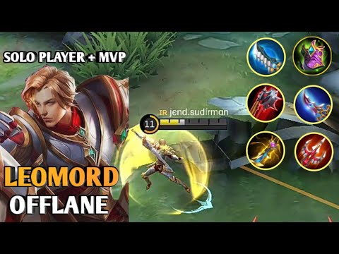 Offlane Leomord! Mvp Gameplay,Solo. [Gameplay Original By Me] Jend.Sudirman - Mobile Legends