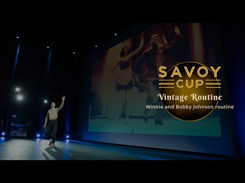 Savoy Cup 2022 - Vintage Routine - Winnie and Bobby Johnson routine