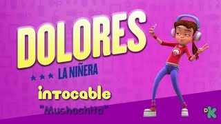 Muchachita - Intocable (Versión 💜Dolores “La Niñera”📱)