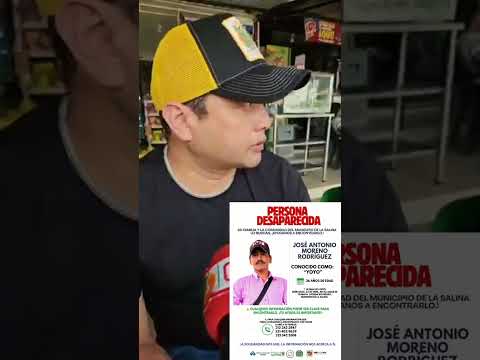 SECRETARIO DE GOBIERNO NO TIENE REPORTE DE PERSONAS DESAPARECIDAS EN LA SALINA
