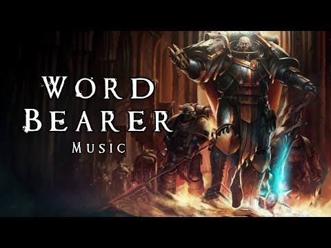 Word Bearer | 40K-Inspired, Dark Music for Reading, Painting, Relaxing.