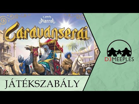 JÁTÉKSZABÁLY: CARAVANSERAI - d3meeples