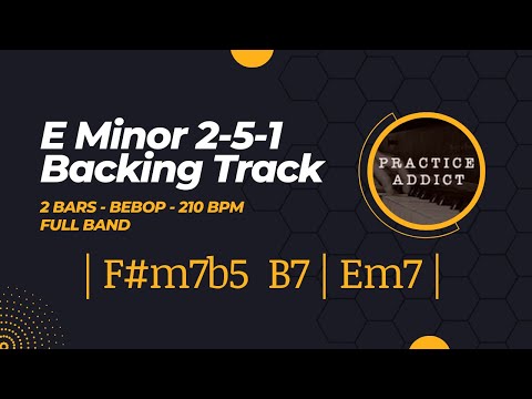E Minor 251 (2 bars) 210 BPM, Bebop