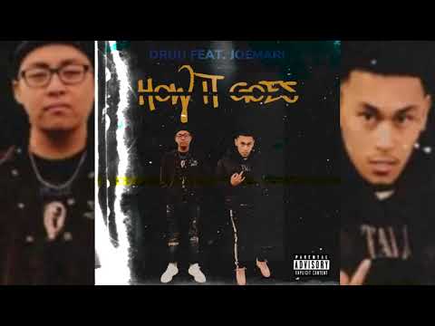 Druu x MBJoeMari - How It Goes