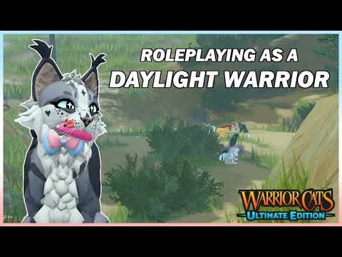 Roleplaying a DAYLIGHT WARRIOR | Warrior Cats: Ultimate Edition