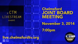 preview picture of video 'Chelmsford Joint Board Meeting – November 3, 2014'