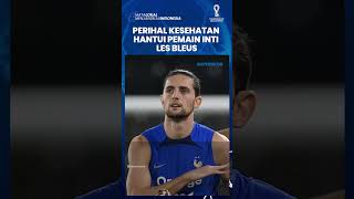Jelang Laga Prancis vs Maroko: Masalah Kesehatan Hantui Pemain Inti Les Bleus