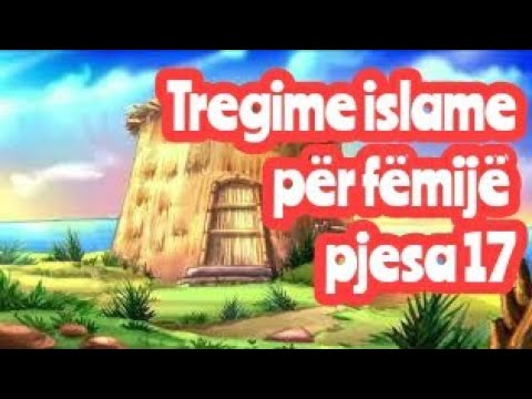 Tregime islame për fëmijë 17