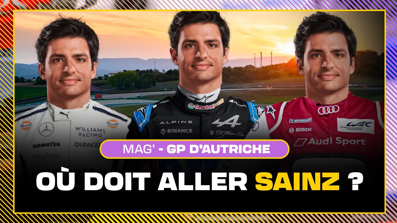 AUDI, ALPINE, WILLIAMS : QUE DOIT FAIRE CARLOS SAINZ ? Les Pistonnés Mag' F1