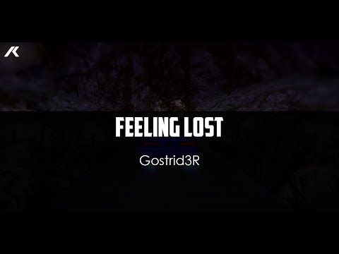 Gostrid3R v11 - Feeling Lost