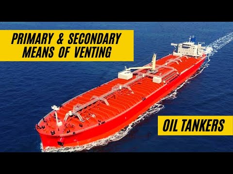 Primary & Secondary means of VENTING - TANKER WORK #oiltanker #tankers #ships #merchantnavy