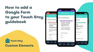 Download the video "How to add a Google Form to Your Touch Stay Guidebook using Custom Elements"