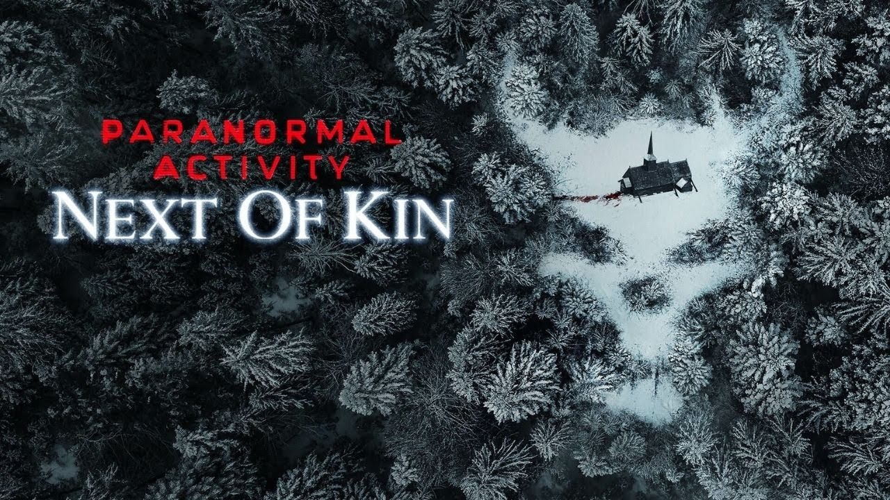 Paranormal Activity: Next of Kin Trailer Thumbnail