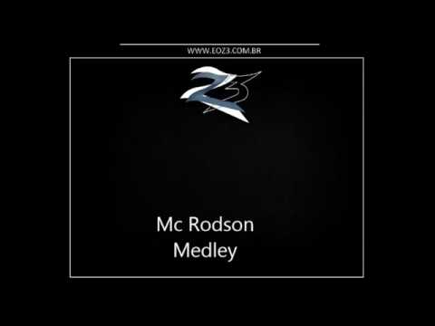 Mc Rodson - Medley Pesada 2015