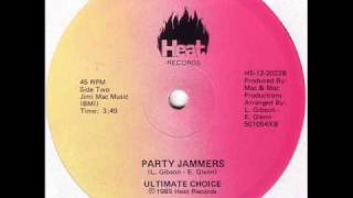 Ultimate Choice - Party Jammers (Heat-1985)