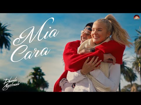 Dhanda Nyoliwala - Mia Cara (Official Music Video)