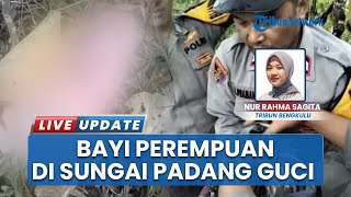 Badan Membiru, Warga Temukan Bayi dalam Kondisi Menggigil di Aliran Sungai Padang Guci Kaur Bengkulu