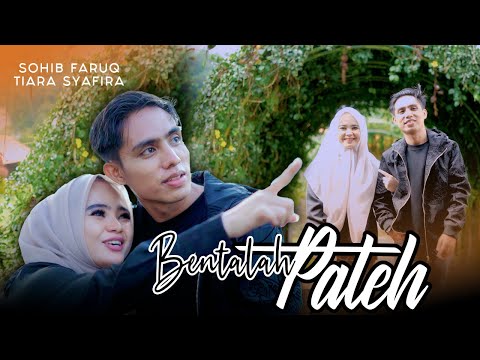 BHENTALAH PATEH || SOHIB FARUQ & TIARA SYAFIRA || TERBARU Romantis 2025 - 2026