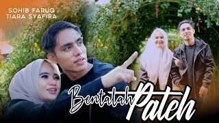 Download lagu BENTALAH PATEH || SOHIB FARUQ & TIARA SYAFIRA || TERBARU Romantis 2025 - 2026 mp3 Download lagu BENTALAH PATEH || SOHIB FARUQ & TIARA SYAFIRA || TERBARU Romantis 2025 - 2026 mp3