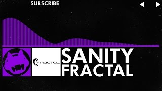 [Dubstep] - Fractal - Sanity [Old Layout]