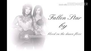 Fallen Star (Reborn) lyrics by Blood On The Dance Floor