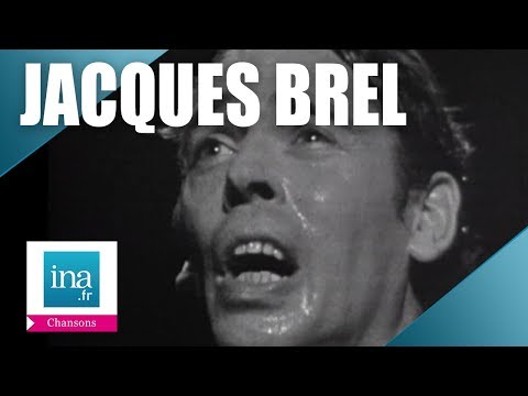Jacques Brel "Ces gens-là" | Archive INA