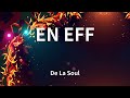 De La Soul EN EFF Lyrics