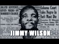 Jimmy Wilson: Sentenced to Die Over $1.95 In 1957 Alabama
