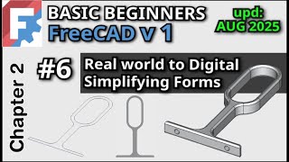How To Start Modelling Subjects In FreeCAD | Basic Beginners FreeCAD v1 Course | Lesson 6