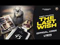 THE LAST WISH LYRICS Tiger Halwara The Kidd Latest Punjabi Song 2024 Lyrical Maal