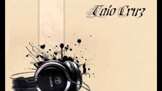 Taio Cruz - What you Need