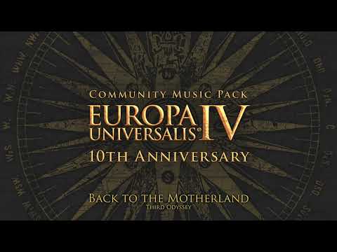 Back to the Motherland (Europa Universalis IV: Tenth Anniversary Community Music Pack)