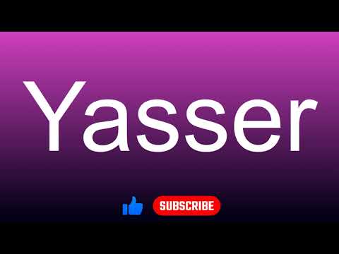 How to correctly pronounce - Yasser