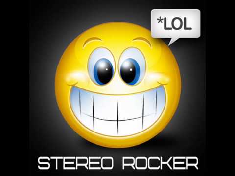 Stereo Rocker - Lol (Full Vocal Mix)