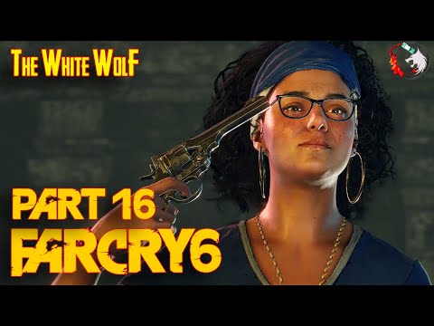 Far Cry 6 (FC6) Walkthrough Gameplay Part 16 | Full Game 1080p HD
