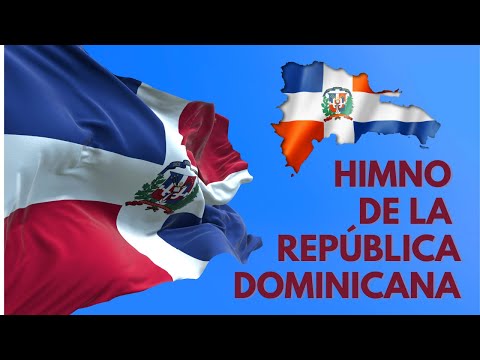 Himno Nacional de la República Dominicana con imágenes