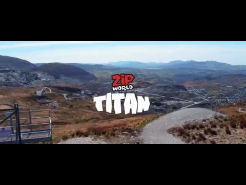 Zip World Titan