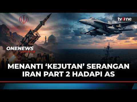 Tak Gentar! Iran Siap Beri Kejutan Untuk Amerika di Serangan Part 2 | OneNews Update