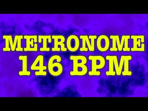 146 BPM Metronome - 10 Minute Metronome - 146BPM Click Track - 10 Minute Timer - Metrónomo 146 BPM