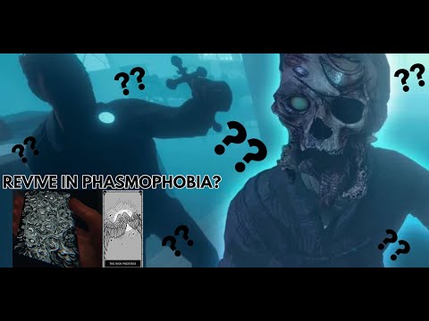 REVIVE IN PHASMOPHOBIA?? Clutch then Revive!