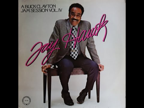 Buck Clayton = Jayhawk Jam Session, Volume IV (1977) [Complete LP]