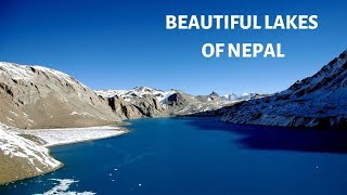 Beautiful Lakes of Nepal